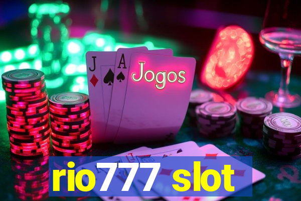 rio777 slot