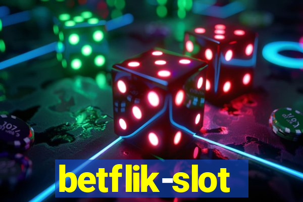 betflik-slot