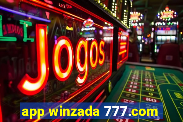 app winzada 777.com