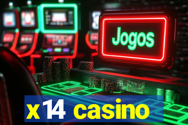 x14 casino