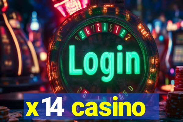 x14 casino