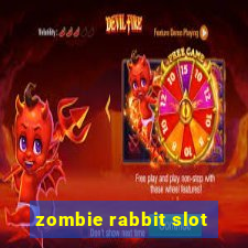 zombie rabbit slot