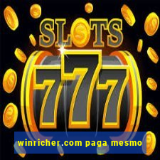 winricher.com paga mesmo