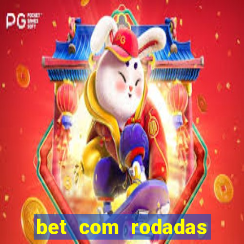 bet com rodadas grátis no cadastro