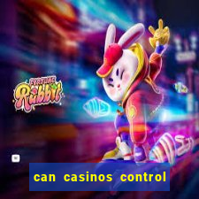 can casinos control slot machines