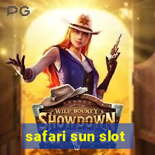 safari sun slot