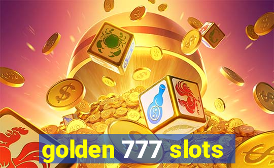 golden 777 slots