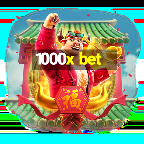 1000x bet