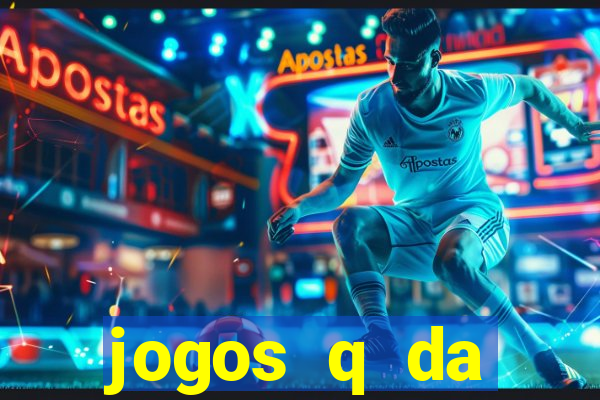 jogos q da dinheiro de verdade