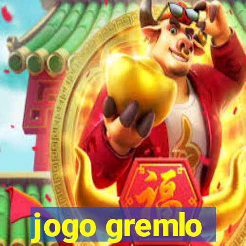 jogo gremlo