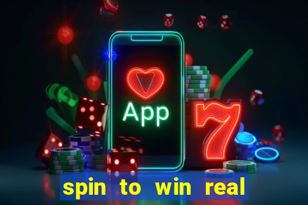 spin to win real cash game