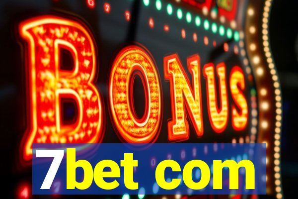 7bet com