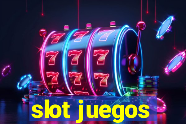 slot juegos