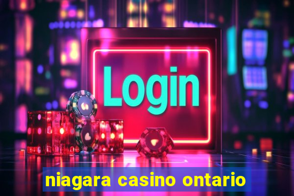 niagara casino ontario