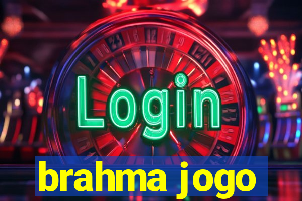 brahma jogo