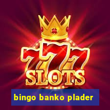 bingo banko plader