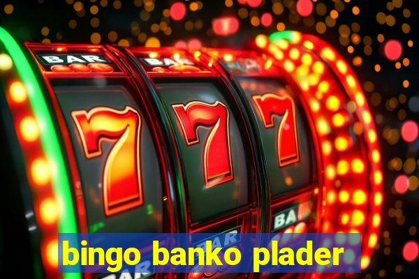 bingo banko plader