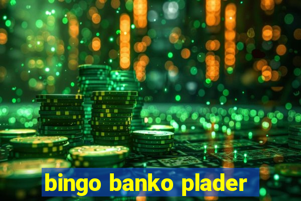 bingo banko plader