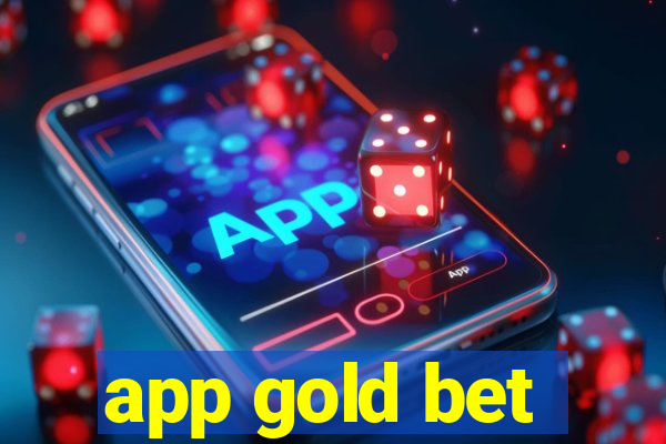 app gold bet