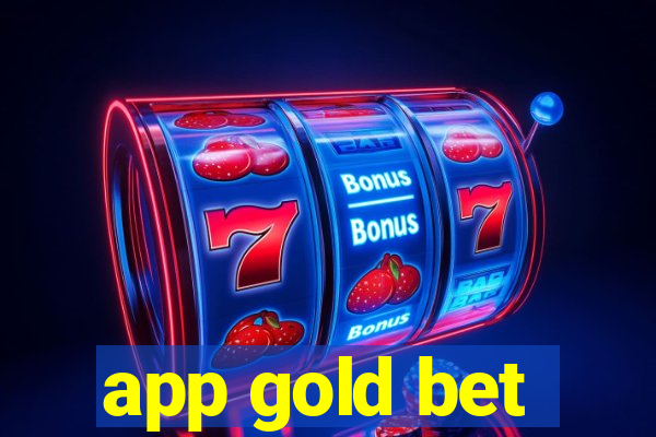 app gold bet