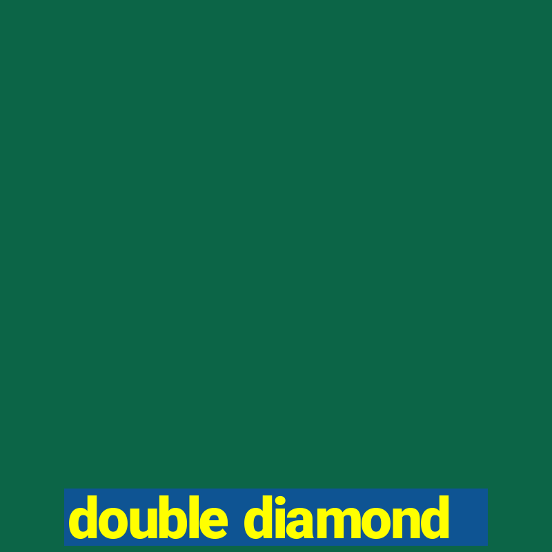 double diamond