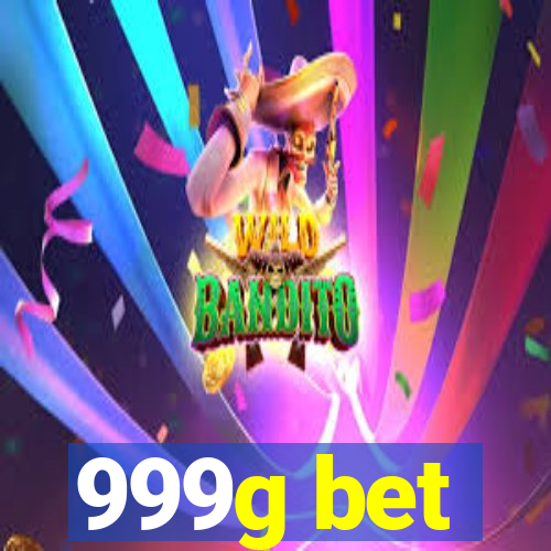 999g bet