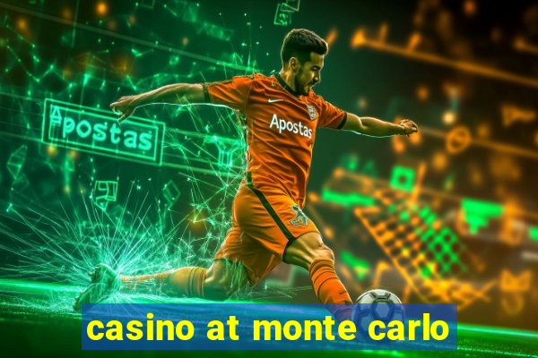 casino at monte carlo