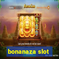 bonanaza slot