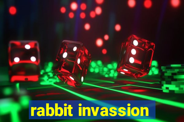 rabbit invassion