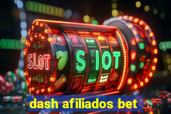 dash afiliados bet