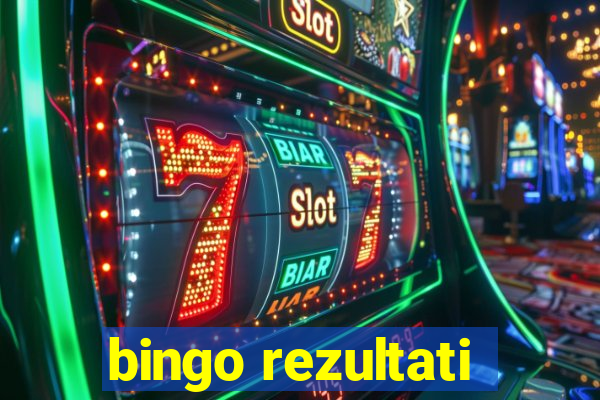 bingo rezultati