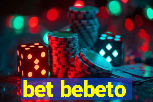 bet bebeto