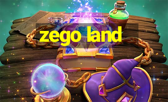 zego land