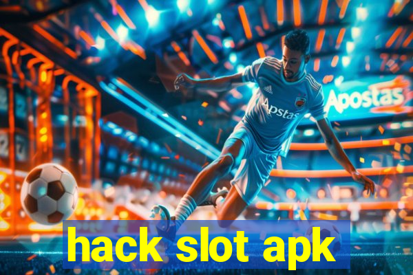 hack slot apk