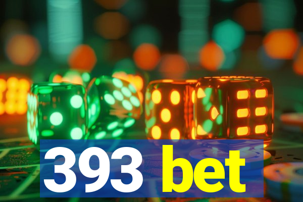 393 bet