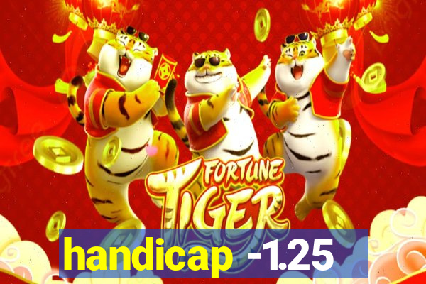 handicap -1.25