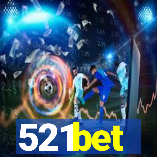 521bet