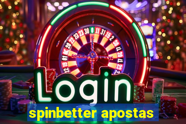 spinbetter apostas