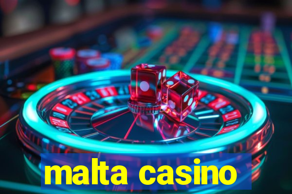 malta casino