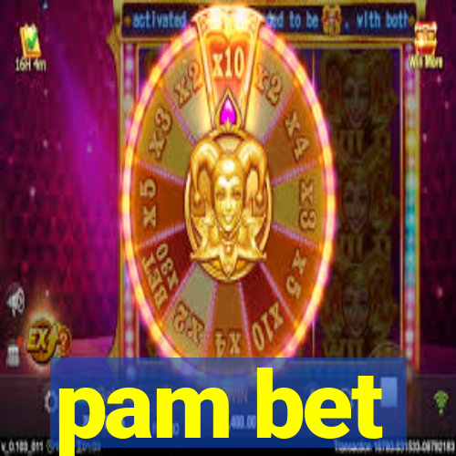 pam bet