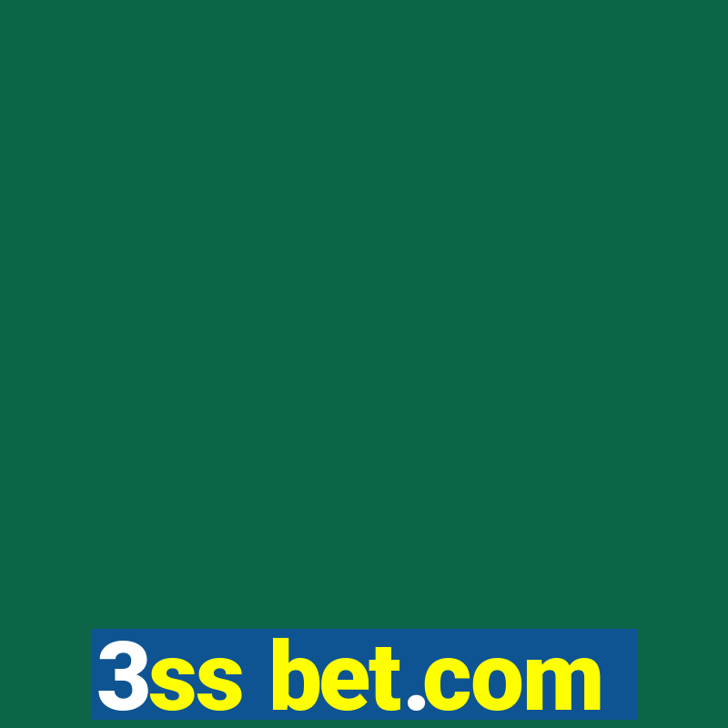 3ss bet.com