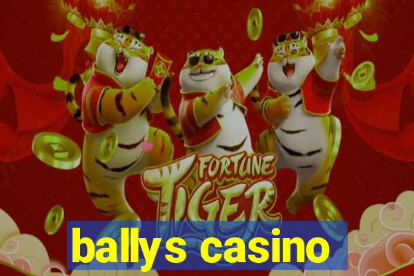 ballys casino