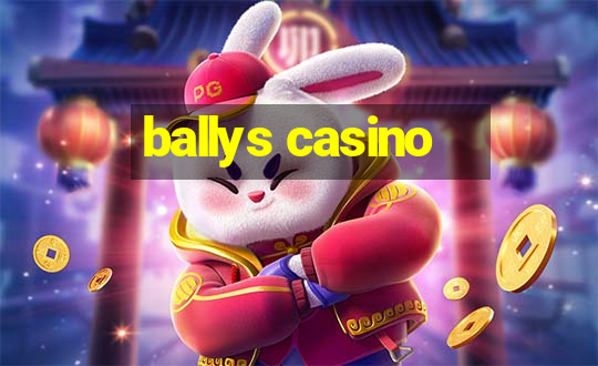 ballys casino