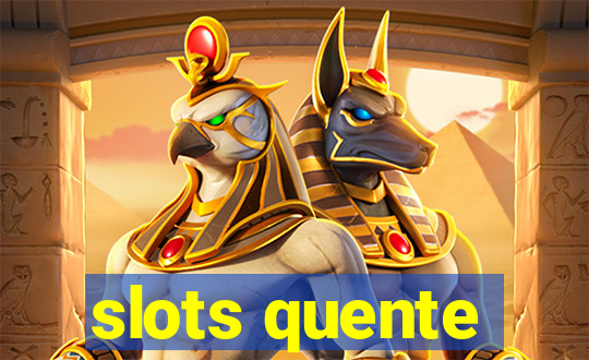 slots quente