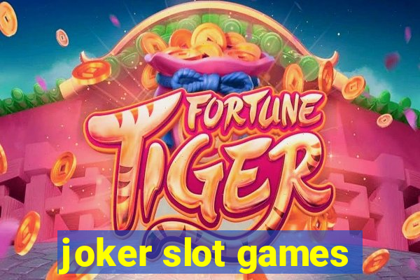 joker slot games