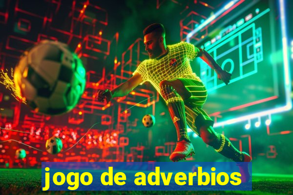 jogo de adverbios