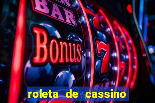 roleta de cassino para ganhar dinheiro