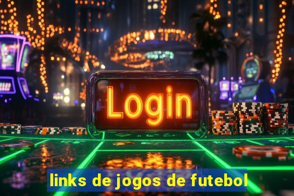 links de jogos de futebol