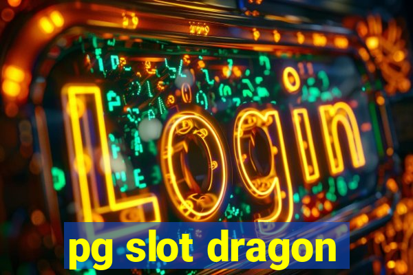 pg slot dragon