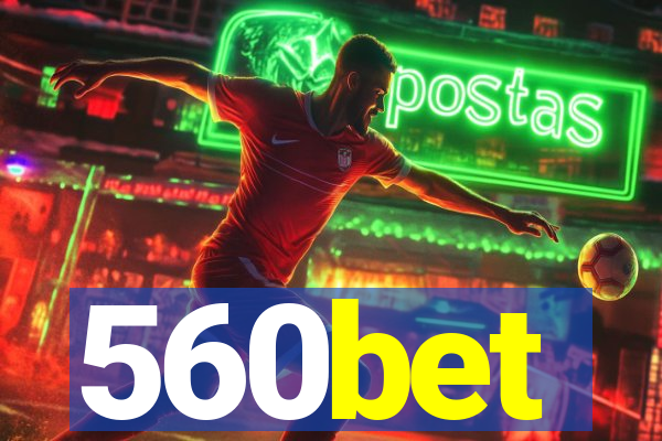 560bet